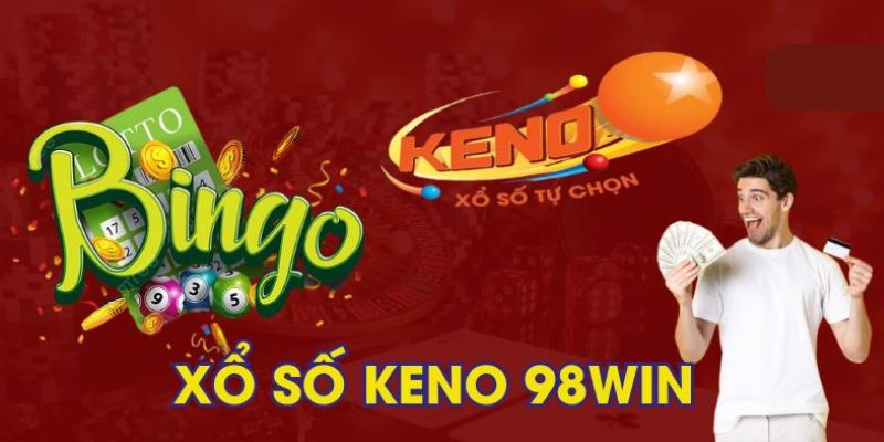 Xổ số quốc tế - keno tại 98WIN